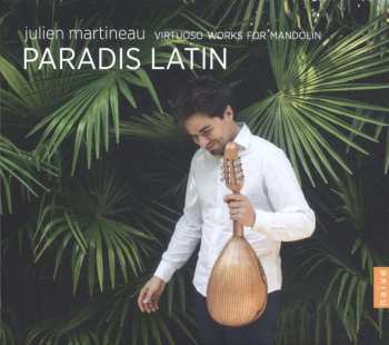 CD Béla Bartók: Julien Martineau - Paradis Latin