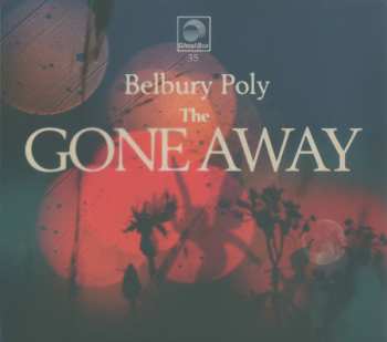 Album Belbury Poly: The Gone Away