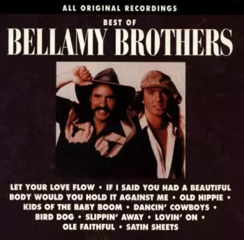 Bellamy Brothers: Best Of The Best