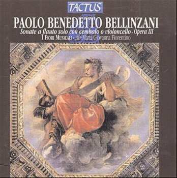 CD Bellinzani / I Fiori Musicali / Loreggian: Sonatas For Solo Flute