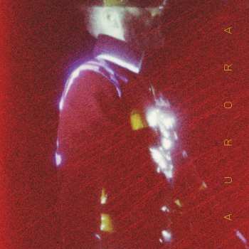 LP Ben Frost: Aurora LTD | CLR