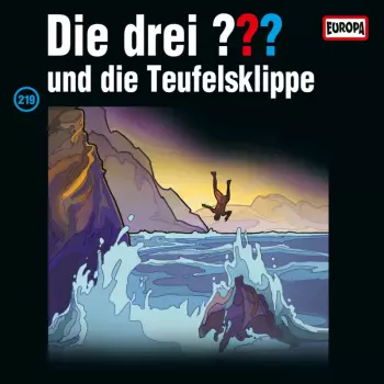 Die Drei ??? 219 - Und Die Teufelsklippe