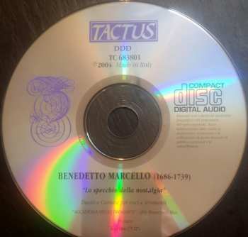 CD Benedetto Marcello: Lo Specchio Della Nostalgia Duetti Cantate Per Voci E Stromenti
