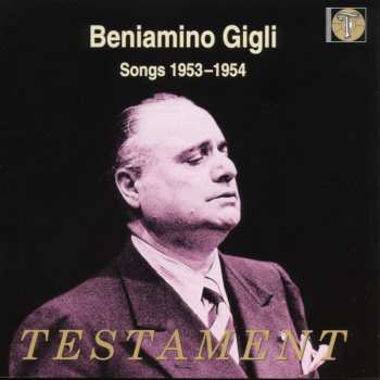 Album Beniamino Gigli: Beniamino Gigli Songs 1953-1954
