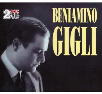 2CD Beniamino Gigli: The Very Best Of Beniamino Gigli