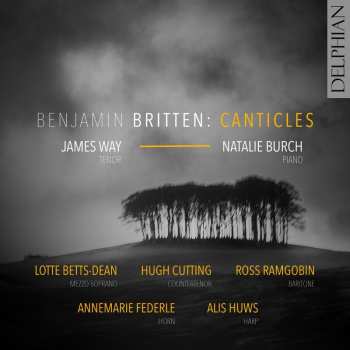 Album Benjamin Britten: Canticles Opp.40,51,55,86,89