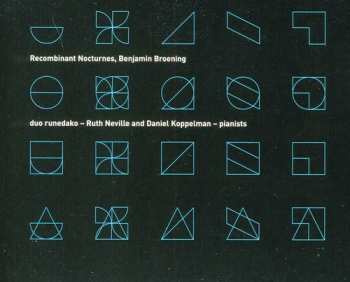 Album Benjamin Broening:  Recombinant Nocturnes