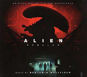 CD Benjamin Wallfisch: Alien: Romulus (Original Motion Picture Soundtrack)