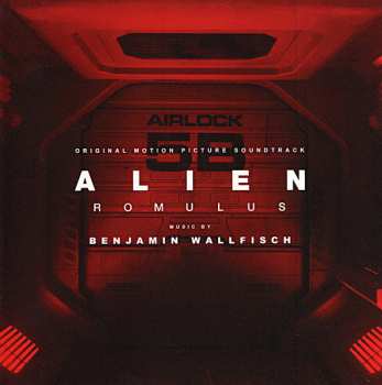 CD Benjamin Wallfisch: Alien: Romulus (Original Motion Picture Soundtrack)