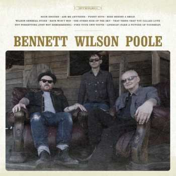 LP Bennett Wilson Poole: Bennett Wilson Poole