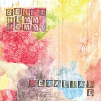 EP Benni Hemm Hemm: Retaliate