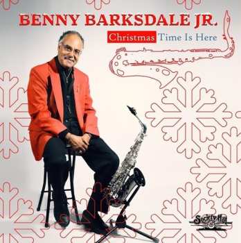 Album Benny Barksdale Jr: Christmas Time Is Here