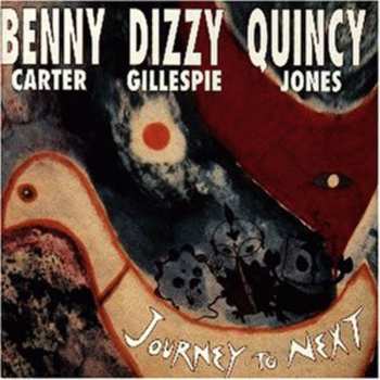 Album Quincy Jones: Journey To Next