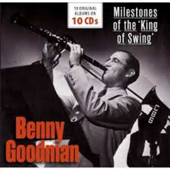 Album Benny Goodman: Milestones Of The "King Of Swing"