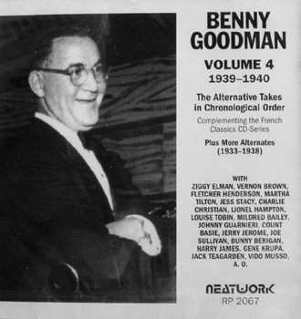 Album Benny Goodman: Volume 4 1939-1940 (The Alternative Takes In Chronological Order)