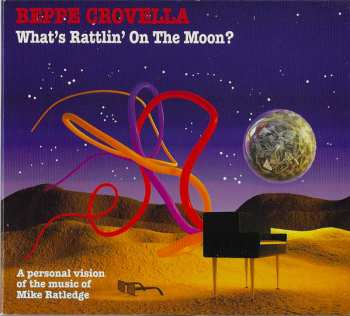 Album Beppe Crovella: What's Rattlin On The Moon