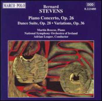 Album Adrian Leaper: Piano Concerto Op.26, Dance Suite Op.28, Variations Op.36