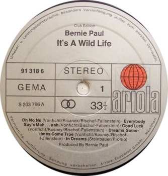 LP Bernie Paul: It's A Wild Life