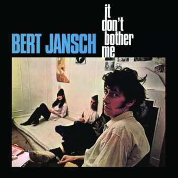 LP Bert Jansch: It Don't Bother Me