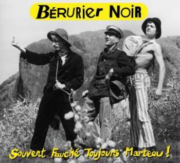LP Bérurier Noir: Souvent Fauché, Toujours Marteau!