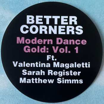 LP Better Corners: Modern Dance Gold: Vol. 1