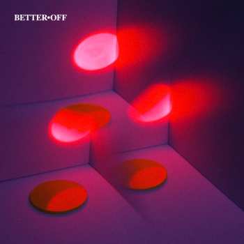 Album Better Off: Better Off