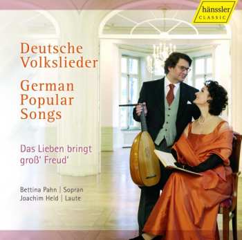Album Joachim Held: Deutsche Volkslieder = German Popular Songs (Das Lieben Bringt Gross' Freud') 