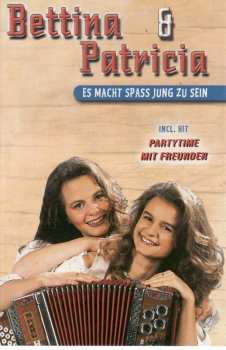 Album Bettina & Patricia: Es Macht Spaß Jung Zu Sein