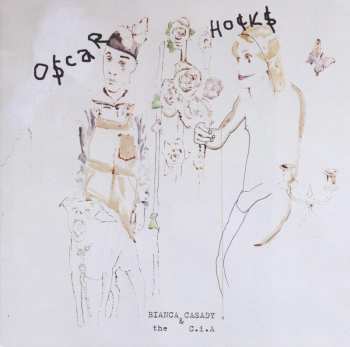 CD Bianca Casady & The C.I.A: Oscar Hocks