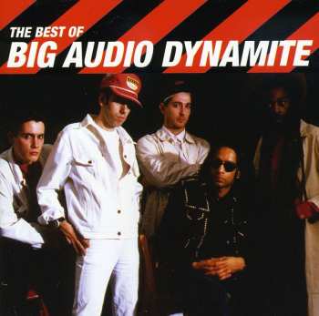 Album Big Audio Dynamite: The Best Of Big Audio Dynamite