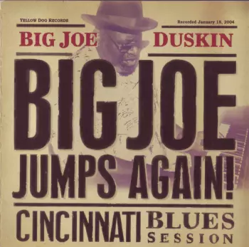 Big Joe Jumps Again! Cincinnati Blues Session