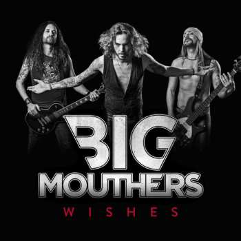 Album Big Mouthers: Wishes