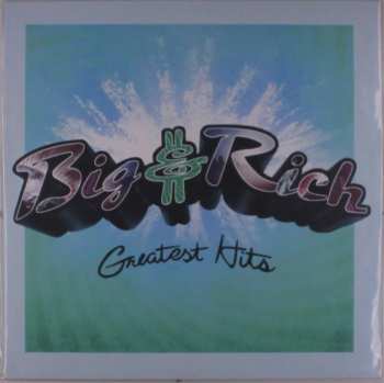LP Big & Rich: Greatest Hits