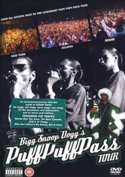 Album Snoop Dogg: Bigg Snoop Dogg's Puff Puff Pass Tour