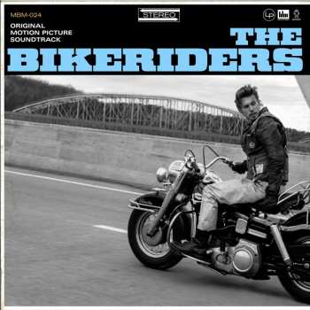 LP Various: The Bikeriders - Original Motion Picture Soundtrack