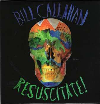 CD Bill Callahan: Resuscitate!