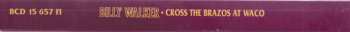 6CD/Zestaw pudełkowy Billy Walker: Cross The Brazos At Waco