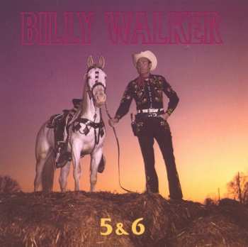 6CD/Zestaw pudełkowy Billy Walker: Cross The Brazos At Waco