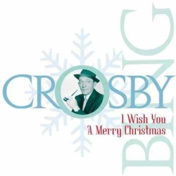 Album Bing Crosby: I Wish You A Merry Christmas