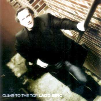 Album Biro,ladd: Climb To The Top
