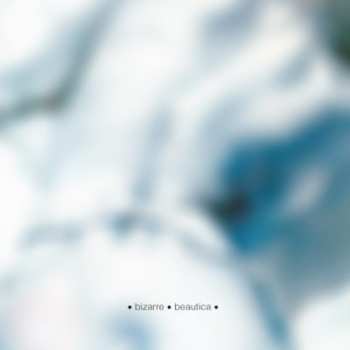 Album Bizarre: Beautica