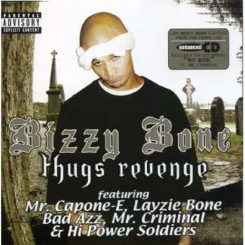 Album Bizzy Bone: Thugs Revenge