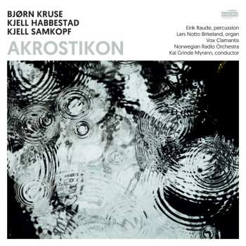 Album Kjell Habbestad: Akrostikon