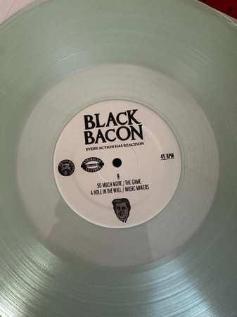 LP Black Bacon: Every Action Has Reaction