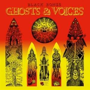 CD Black Bones: Ghosts & Voices