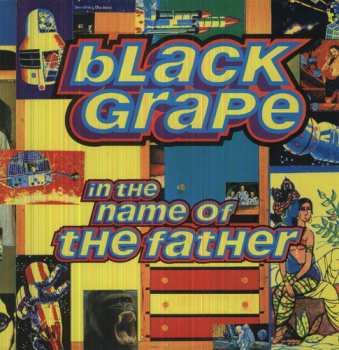 Album Black Grape: In The Name Of The Father