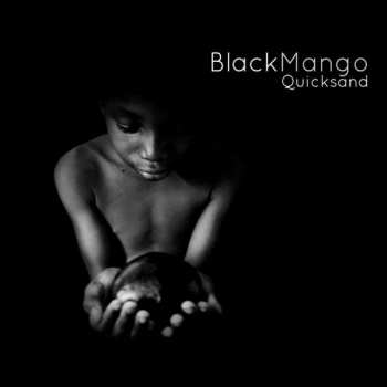 CD Black Mango: Quicksand