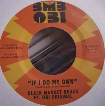 SP Black Market Brass: If I Do My Own / I No Be (Colonizer)