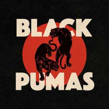 2CD Black Pumas: Black Pumas DLX
