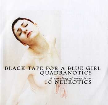 Album black tape for a blue girl: 10 Neurotics